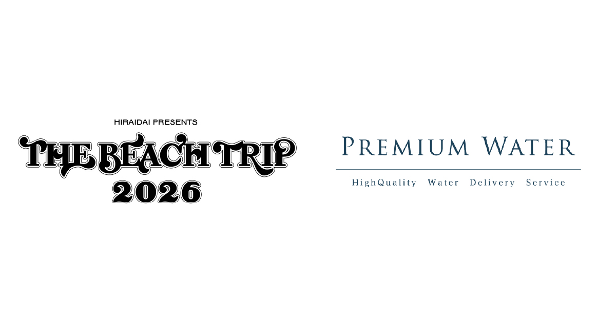 HIRAIDAI presents THE BEACH TRIP 2026